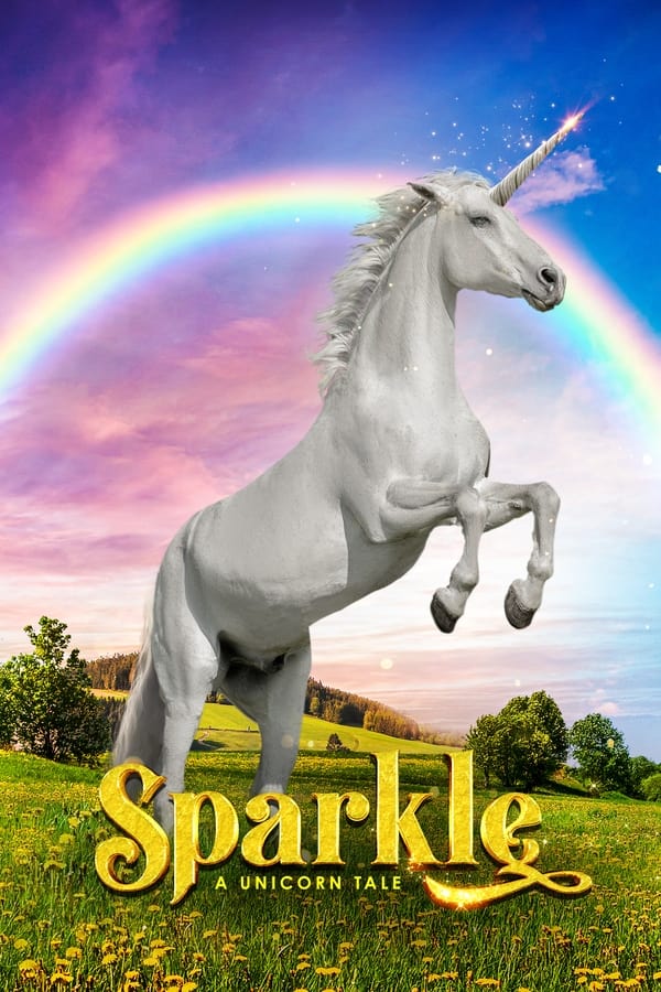 Sparkle: A Unicorn Tale (2023) Movie