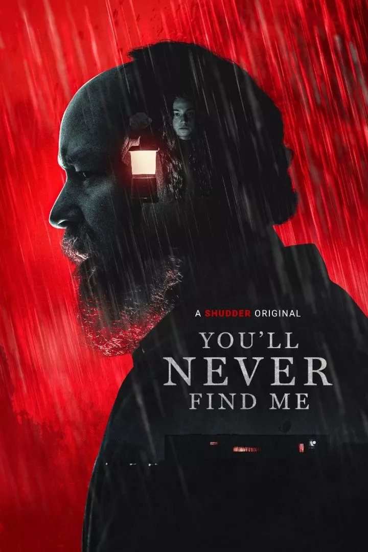 You’ll Never Find Me (2023) Movie