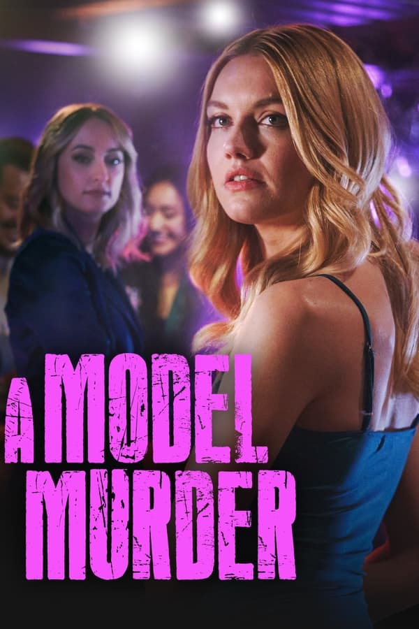 A Model Murder (2024) Movie