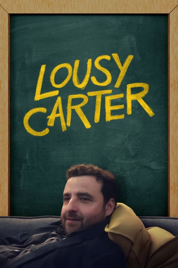 Lousy Carter (2024) Movie