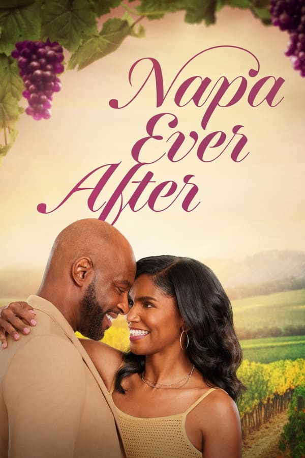 Napa Ever After (2024) Movie