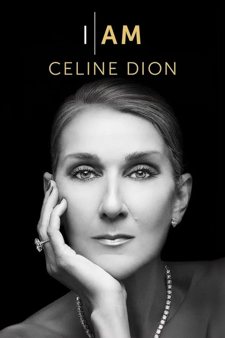 I Am: Celine Dion (2024) Movie