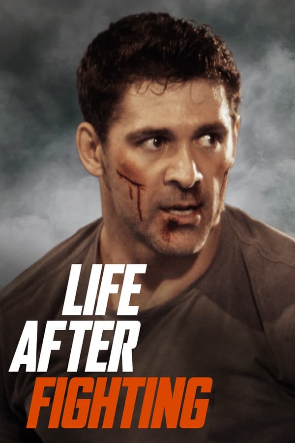 Life After Fighting (2024) Movie