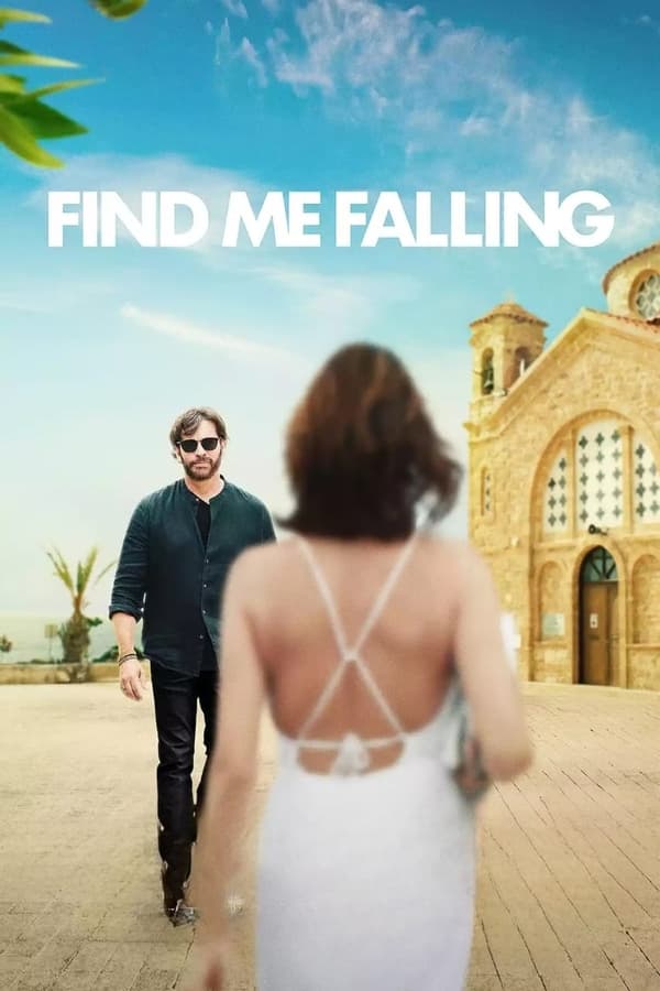 Find Me Falling (2024) Movie