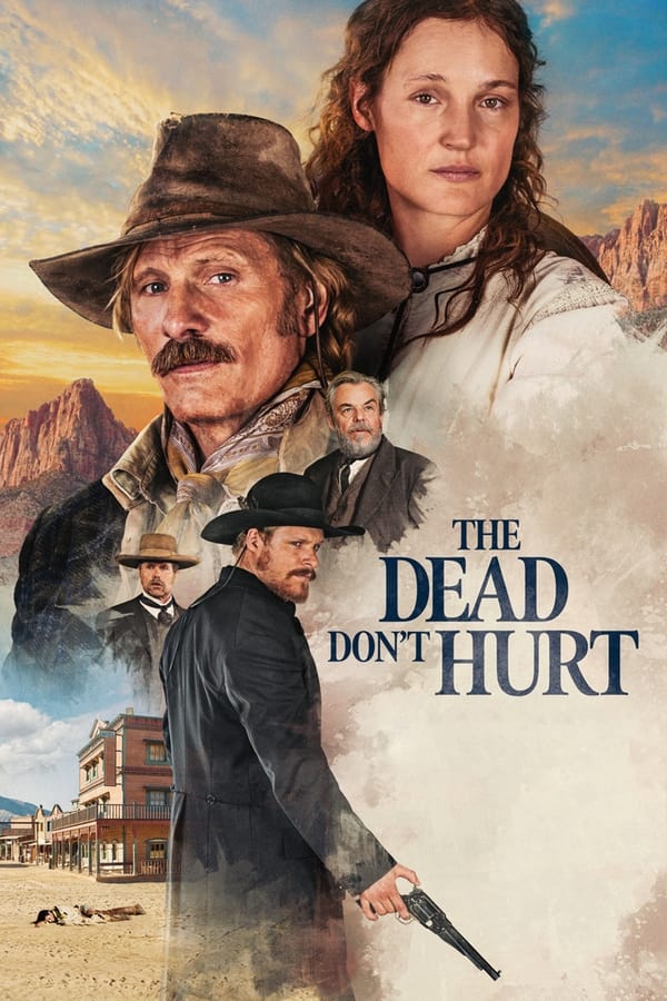 The Dead Don’t Hurt (2024) Movie