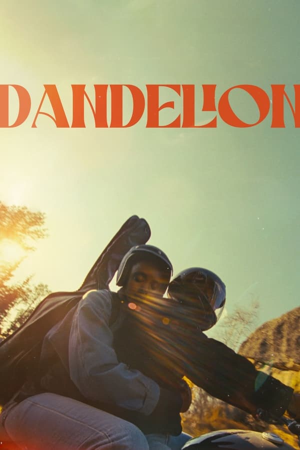 Dandelion (2024) Movie