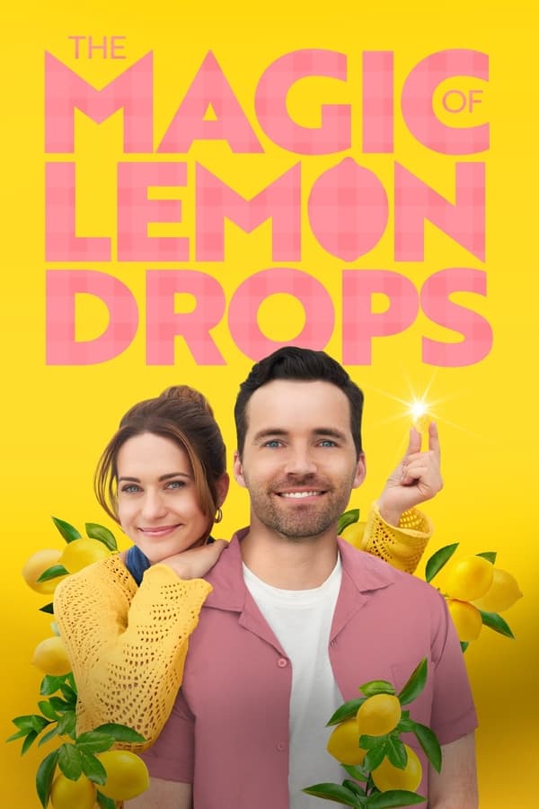 The Magic of Lemon Drops (2024) Movie