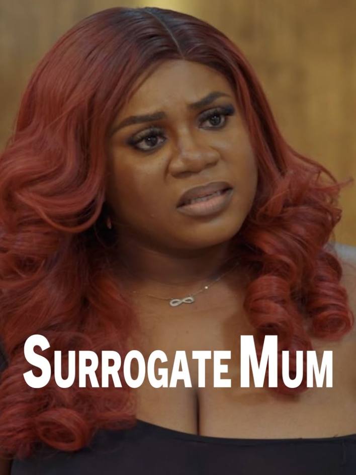 Surrogate Mum (2024) Nollywood Movie