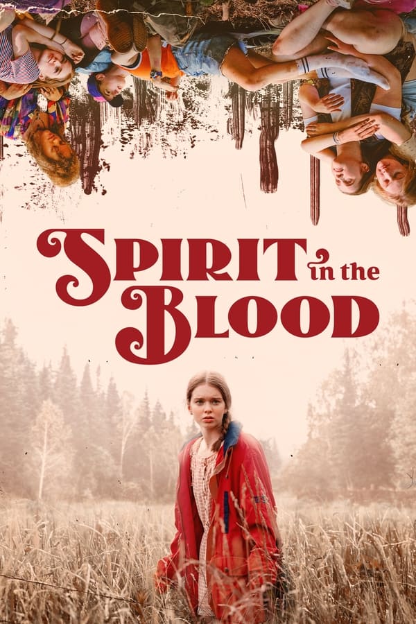 Spirit in the Blood (2024) Movie