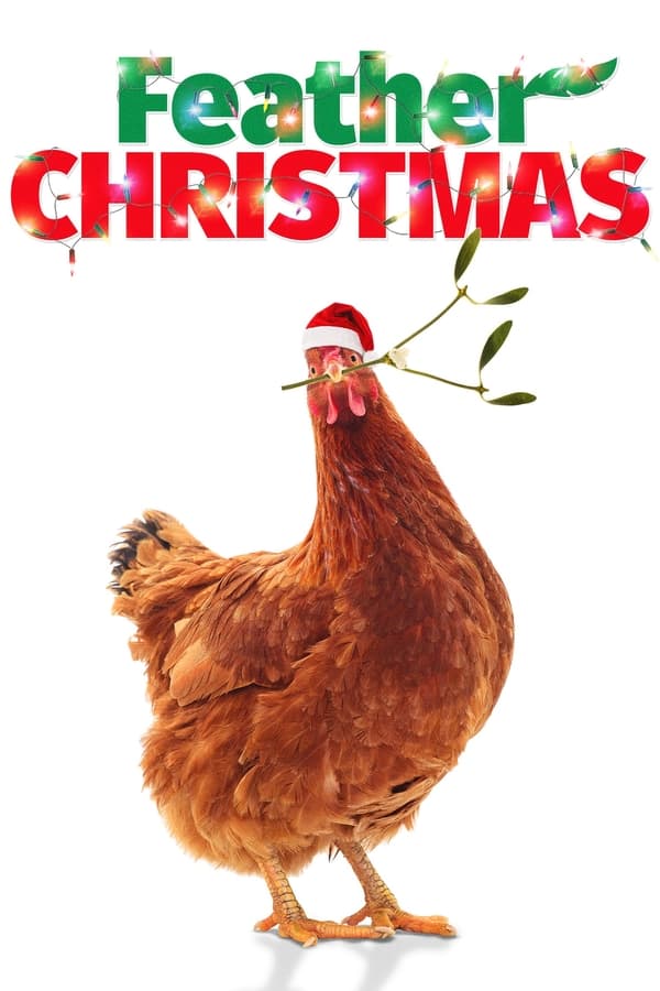 Feather Christmas (2024) Movie