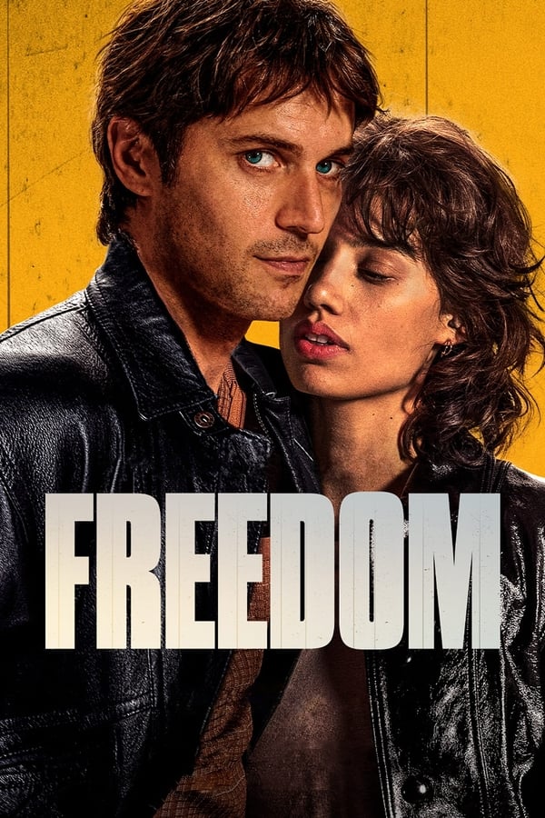 Freedom (2024) French Movie