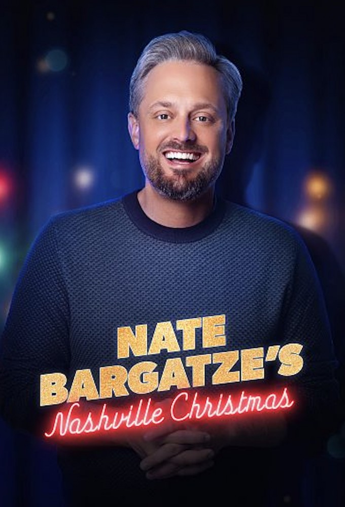 Nate Bargatzes Nashville Christmas (2024) Movie