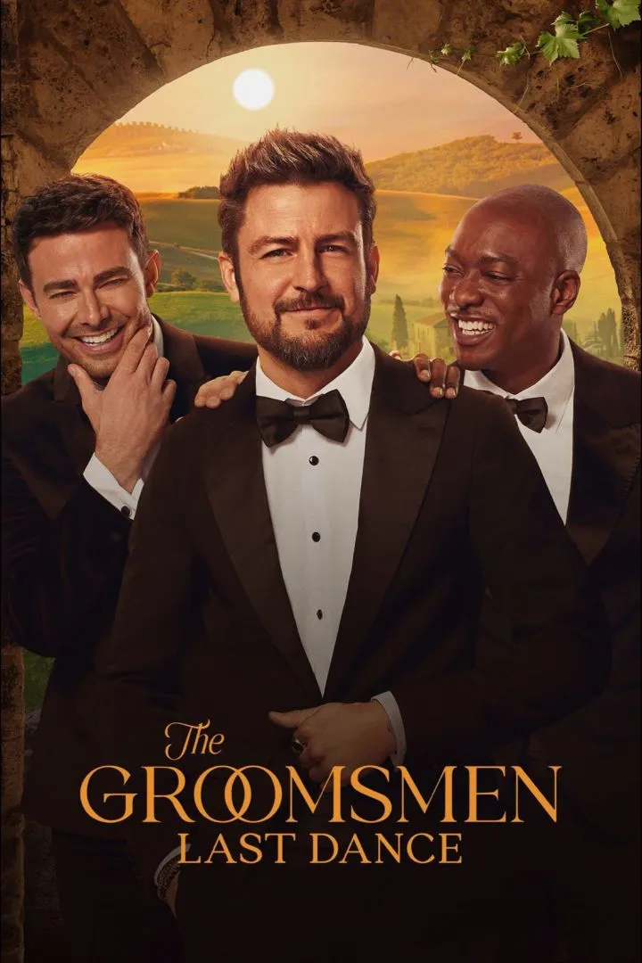 The Groomsmen: Last Dance (2024) Movie