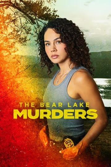 The Bear Lake Murders (2025) Movie