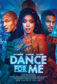 Dance for Me (2023) Movie