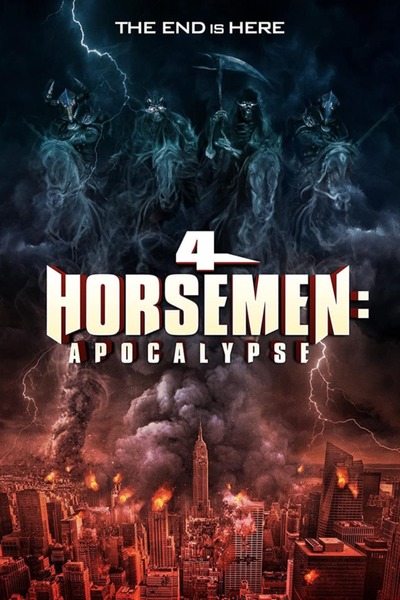 4 Horsemen: Apocalypse (2022) Movie