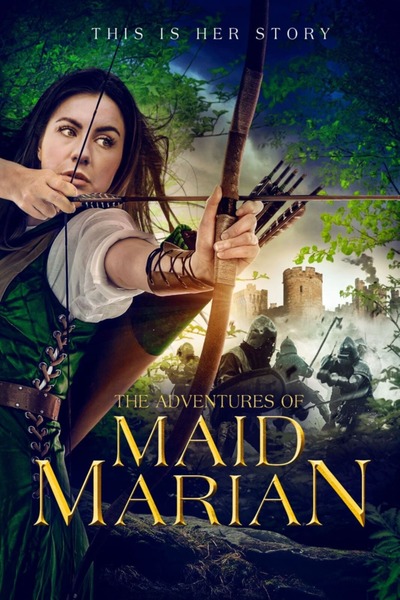 The Adventures of Maid Marian (2022) Movie