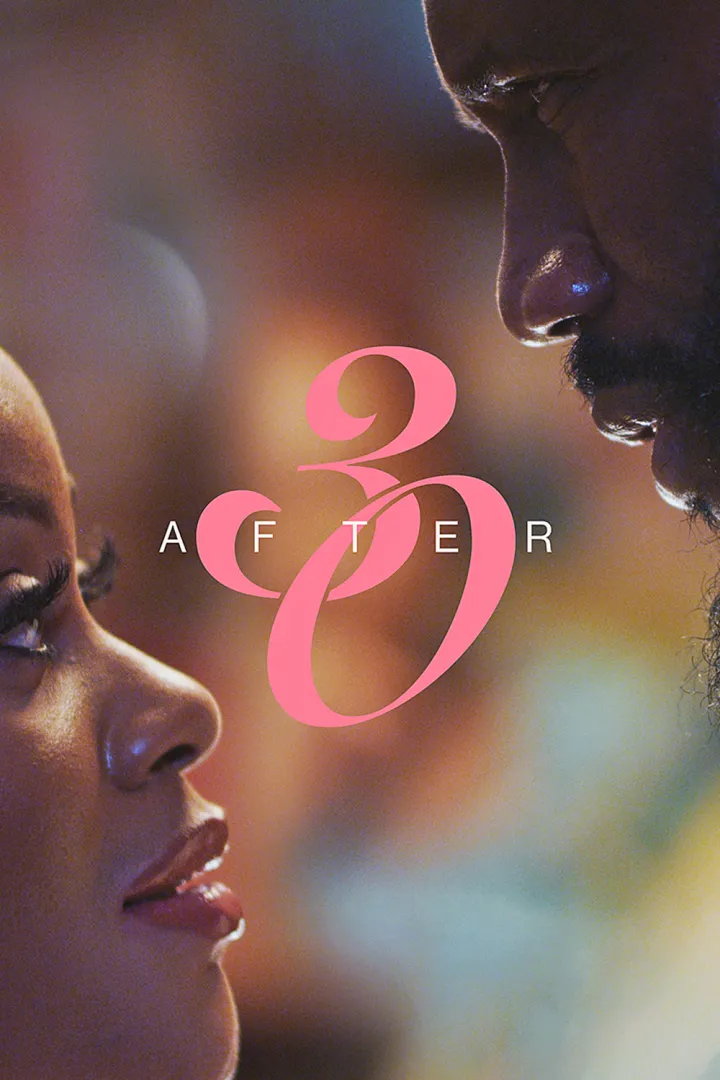 After 30 (2025) Movie